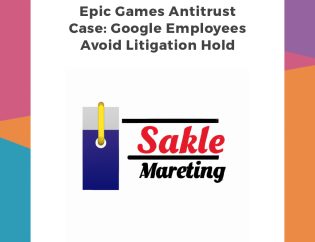 Epic Games Antitrust Case: Google Employees Avoid Litigation Hold